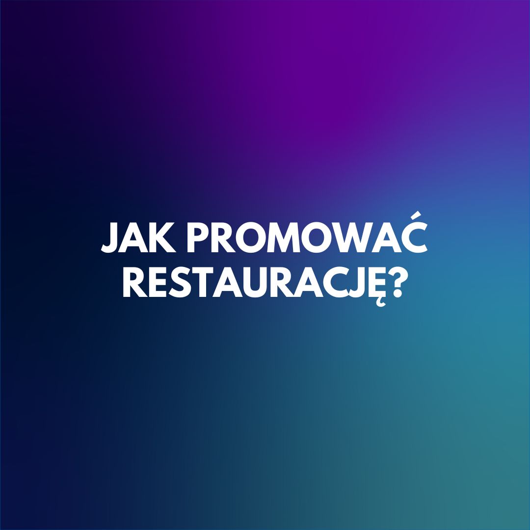 jak-promowac-restauracje
